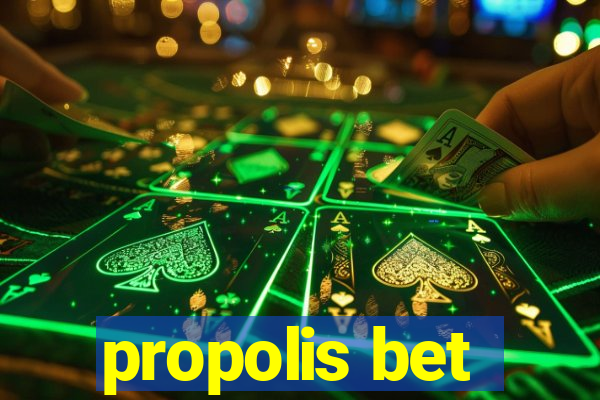 propolis bet